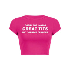 Sorry For Having Correct Opinions Y2K Baby Tee Crop Top