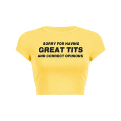 Sorry For Having Correct Opinions Y2K Baby Tee Crop Top