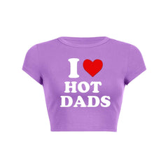 I Love Hot Dads Y2K Baby Tee Crop Top