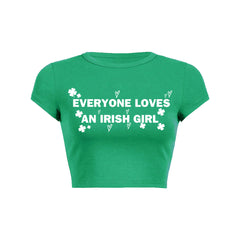 Everyone Loves An Irish Girl Womens