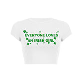 Everyone Loves An Irish Girl Womens