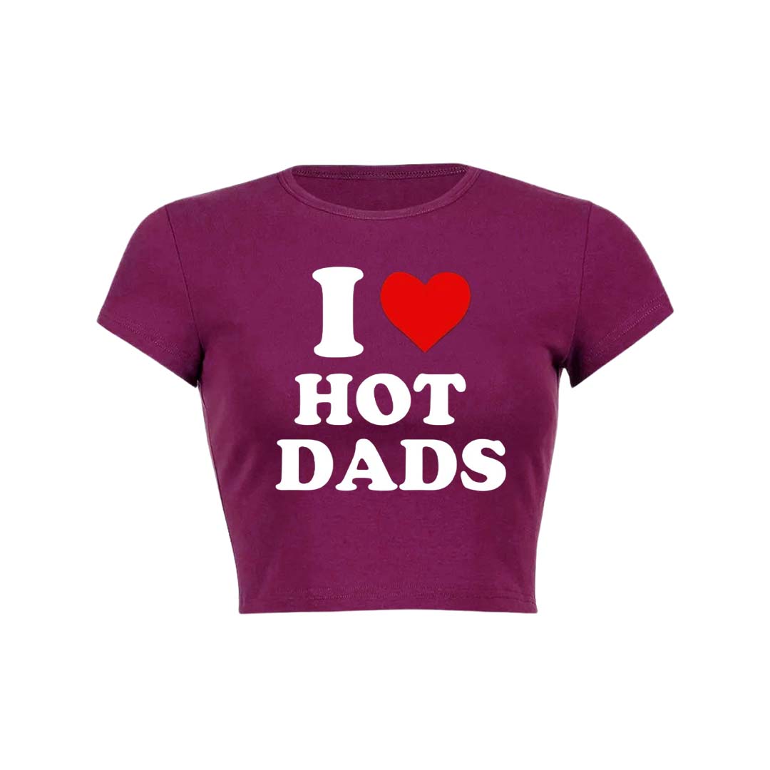 I Love Hot Dads Y2K Baby Tee Crop Top