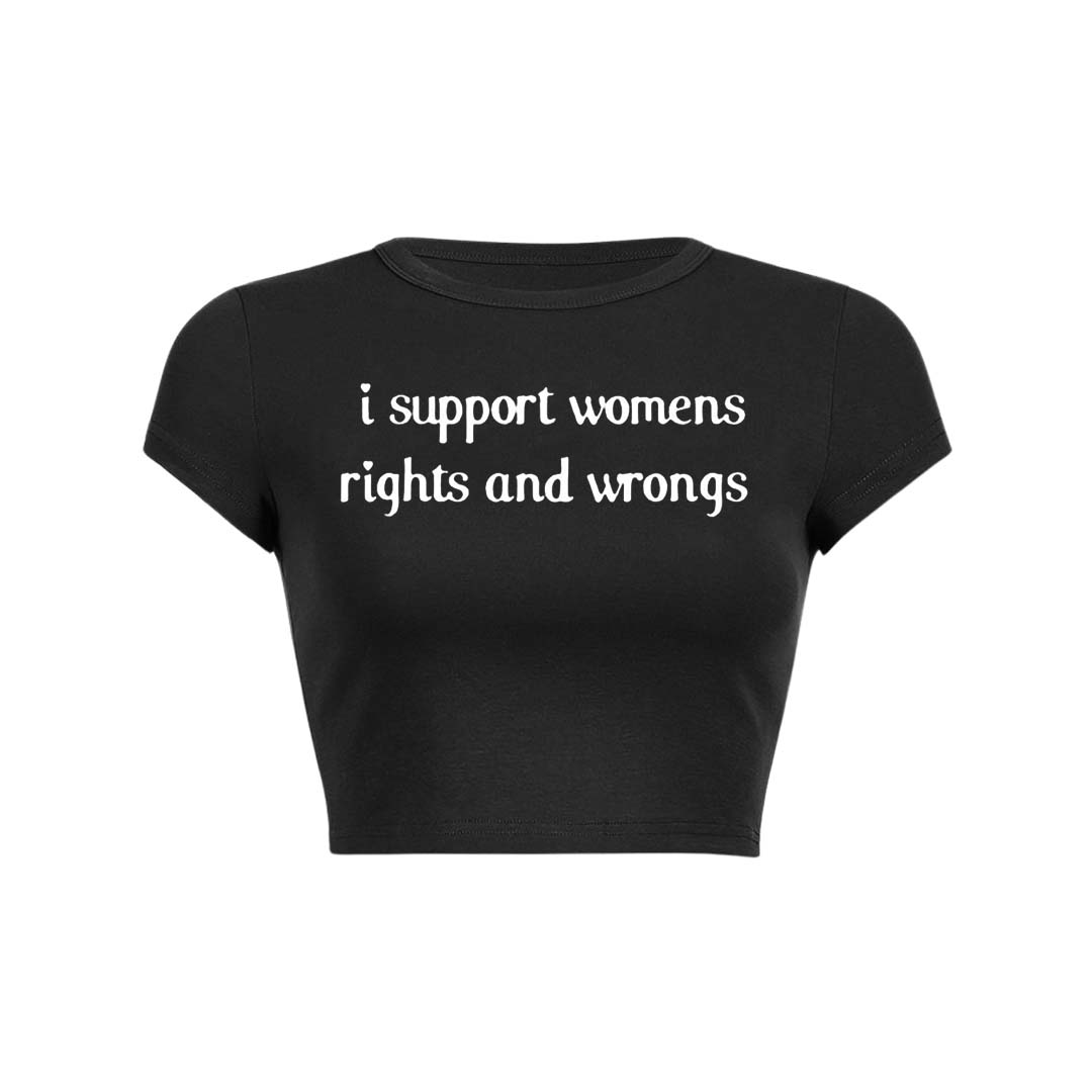I Support Women Y2K Baby Tee Crop Top
