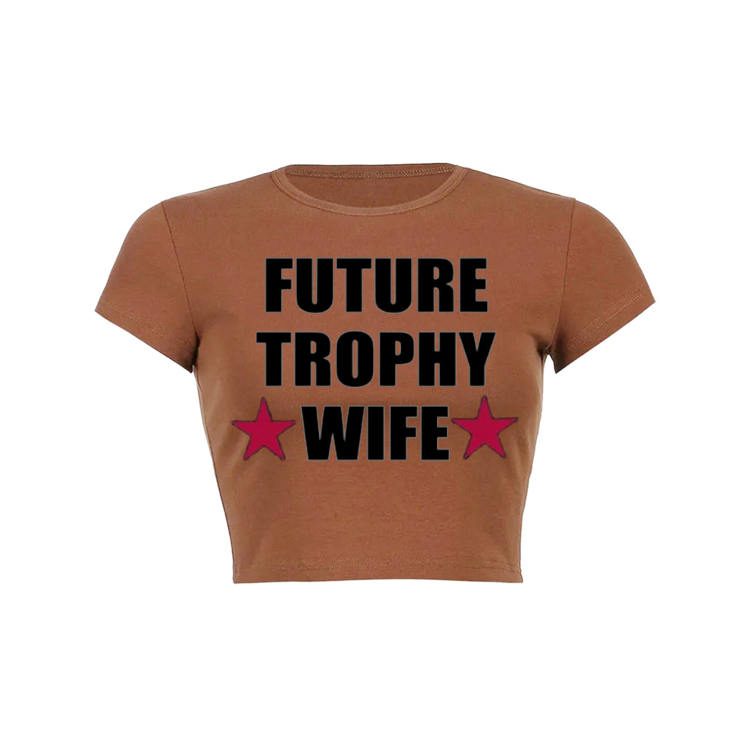 Future Trophy Wife Y2K Baby Tee