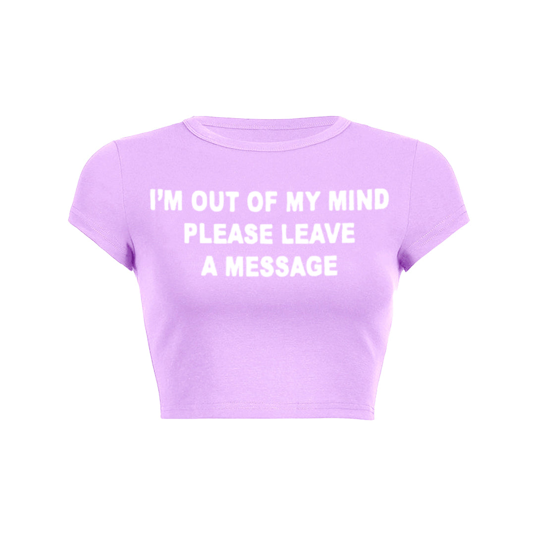 Im Out Of My Mind Please Leave A Message Tank Top