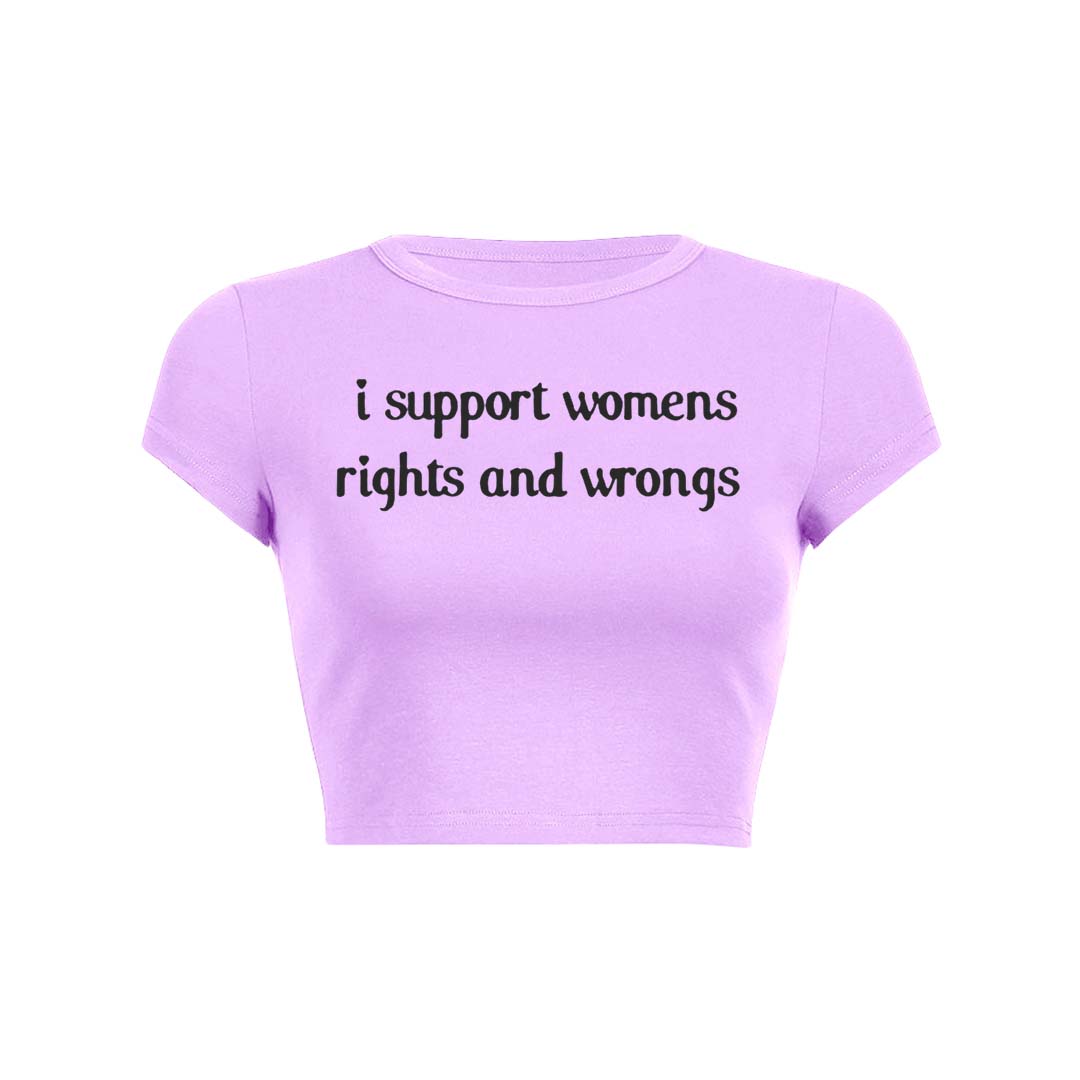 I Support Women Y2K Baby Tee Crop Top