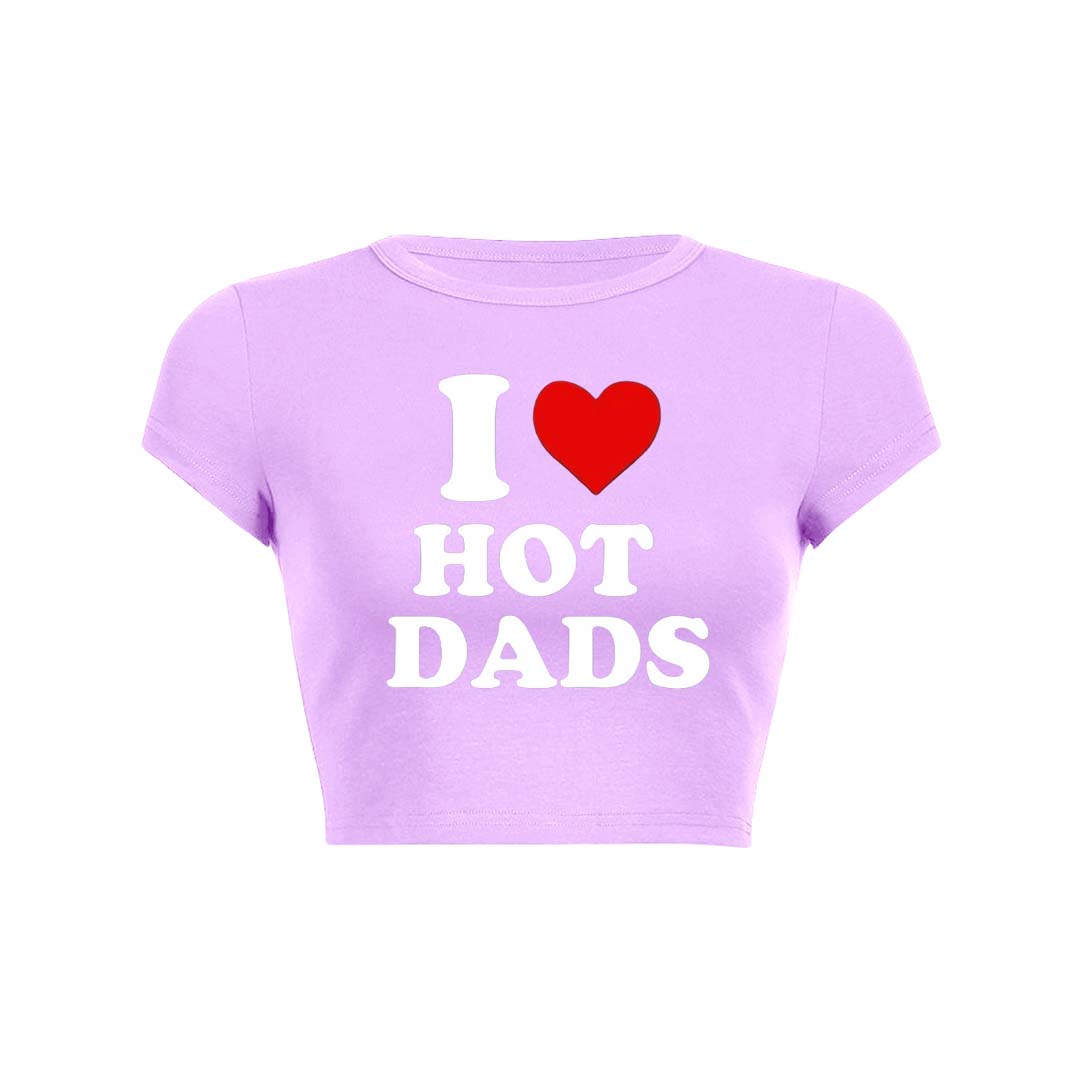 I Love Hot Dads Y2K Baby Tee Crop Top