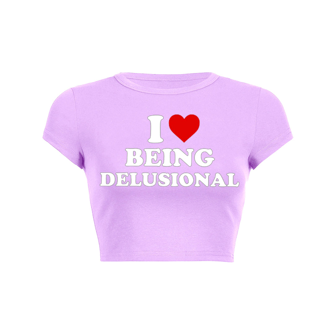 Being Delusional Y2K Baby Tee