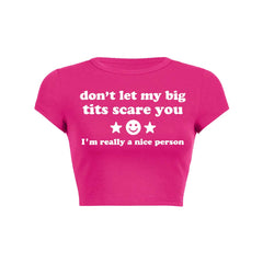 Dont Let My Big Txts Scare You Y2K Baby Tee Crop Top
