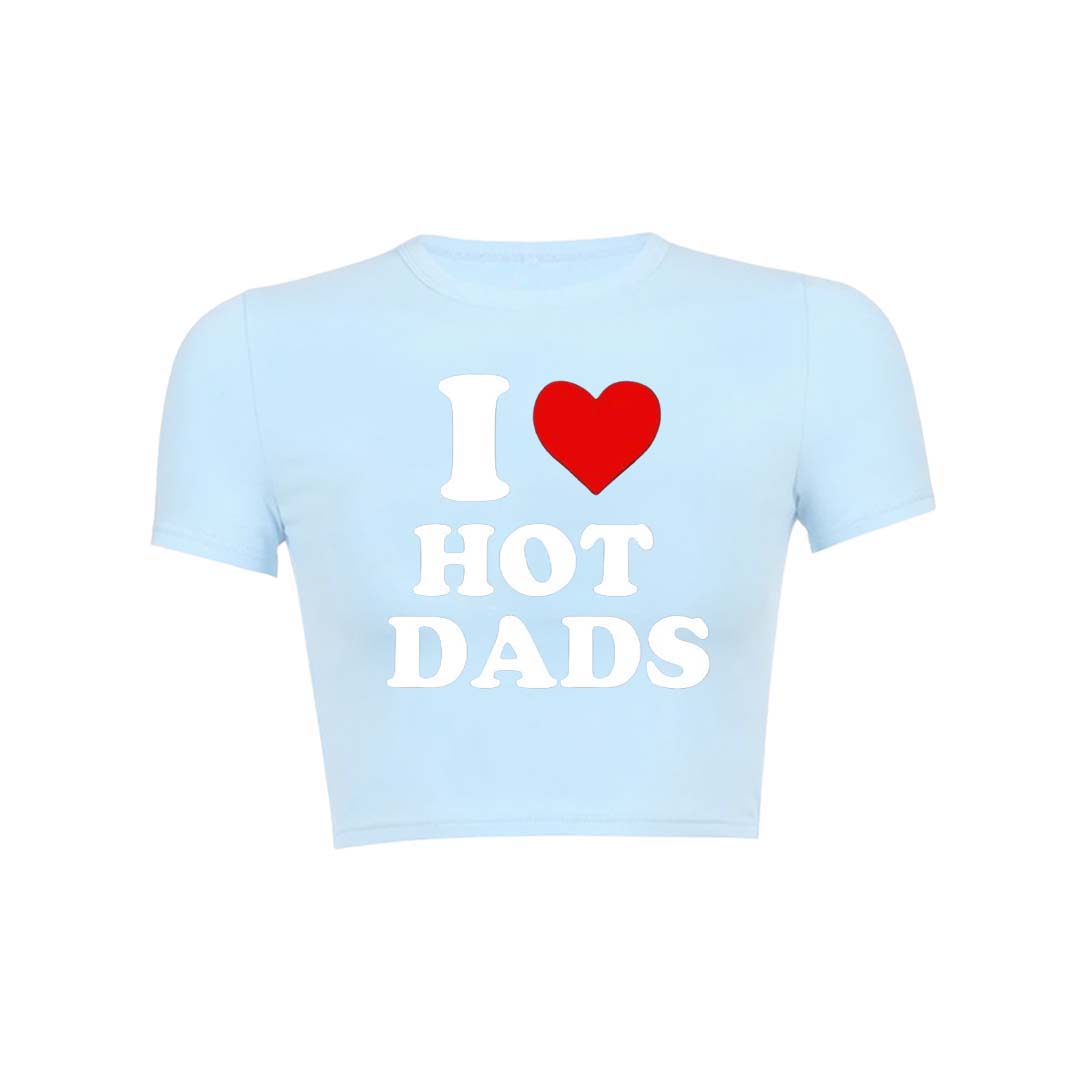 I Love Hot Dads Y2K Baby Tee Crop Top