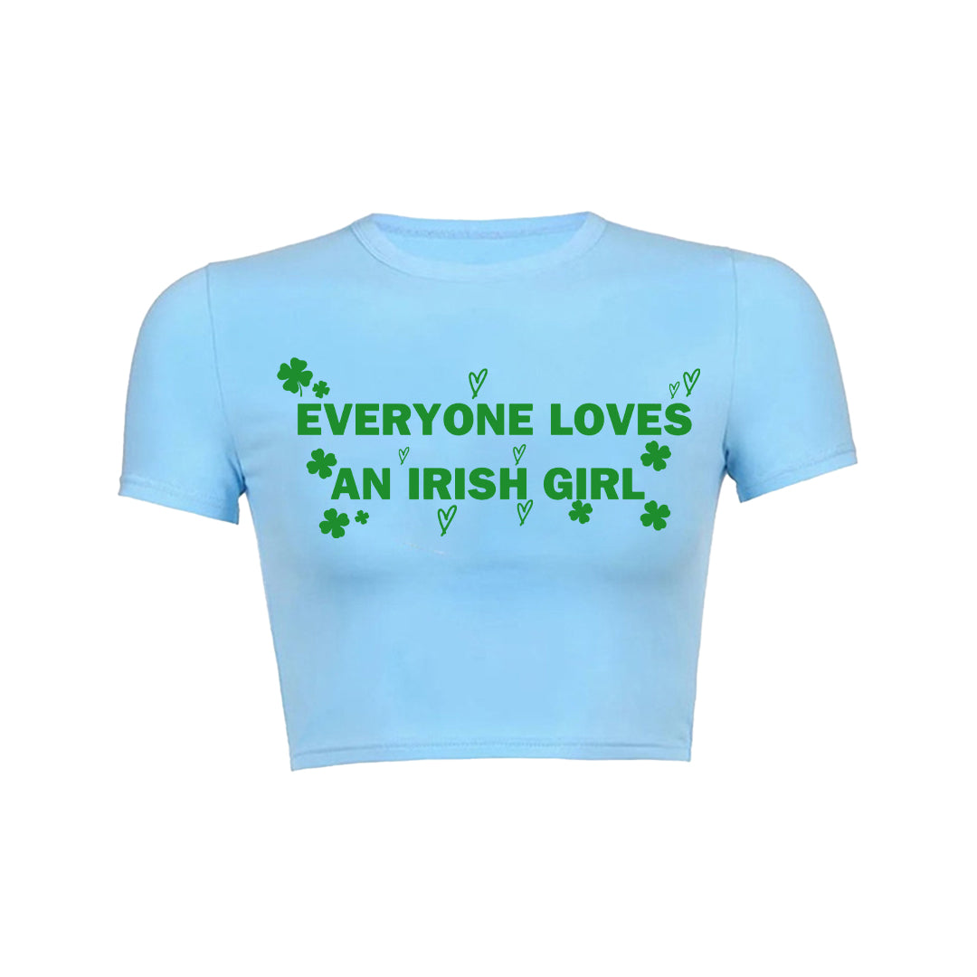 Everyone Loves An Irish Girl Womens