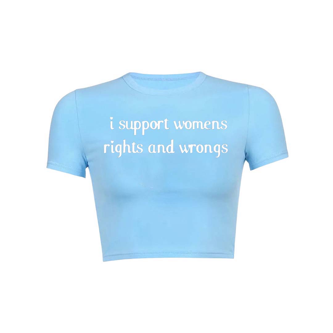I Support Women Y2K Baby Tee Crop Top
