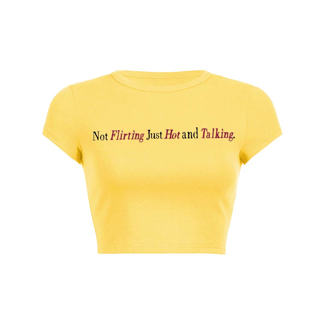 Just Hot And Talking Y2K Baby Tee Crop Top