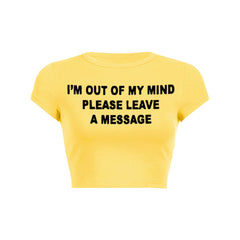 Im Out Of My Mind Please Leave A Message Tank Top