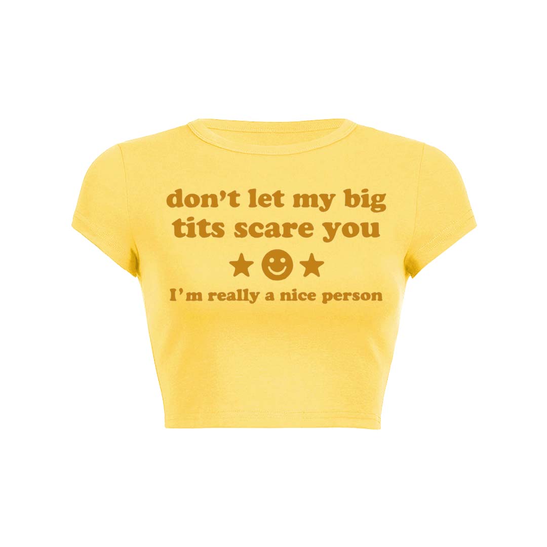 Dont Let My Big Txts Scare You Y2K Baby Tee Crop Top