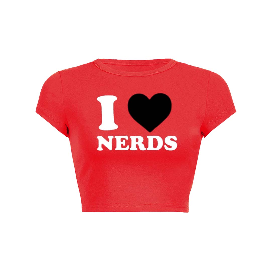 I Love Nerds Y2K Baby Tee Crop Top