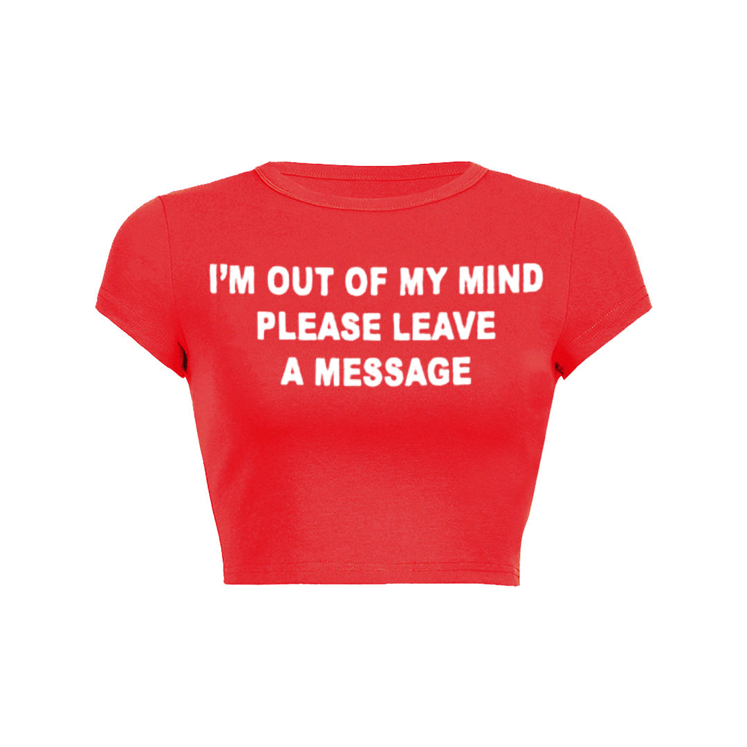 Im Out Of My Mind Please Leave A Message Tank Top