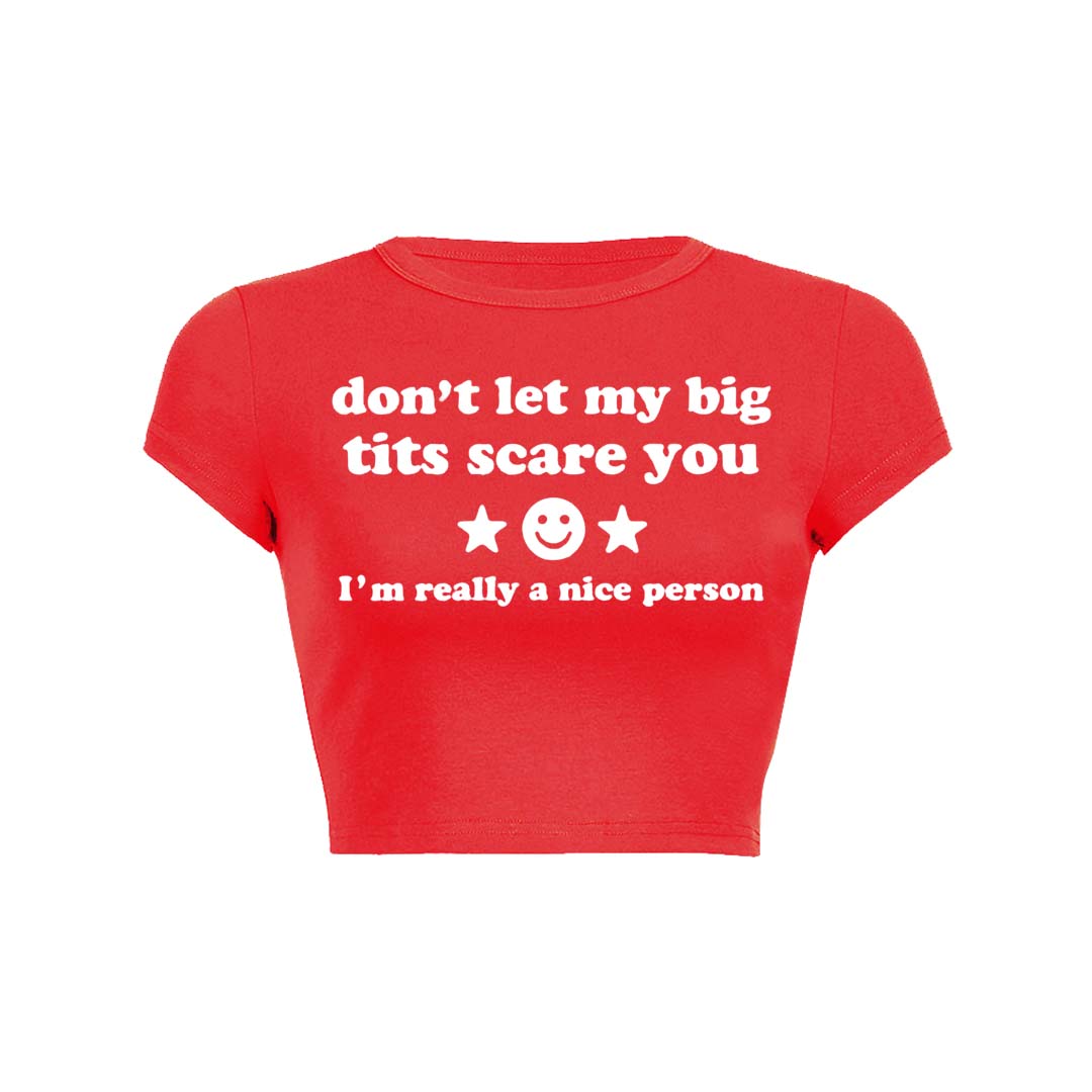 Dont Let My Big Txts Scare You Y2K Baby Tee Crop Top