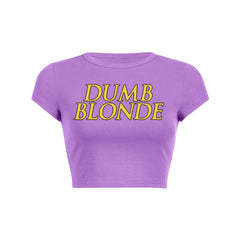Dumb Blonde Y2K Baby Tee Crop Top