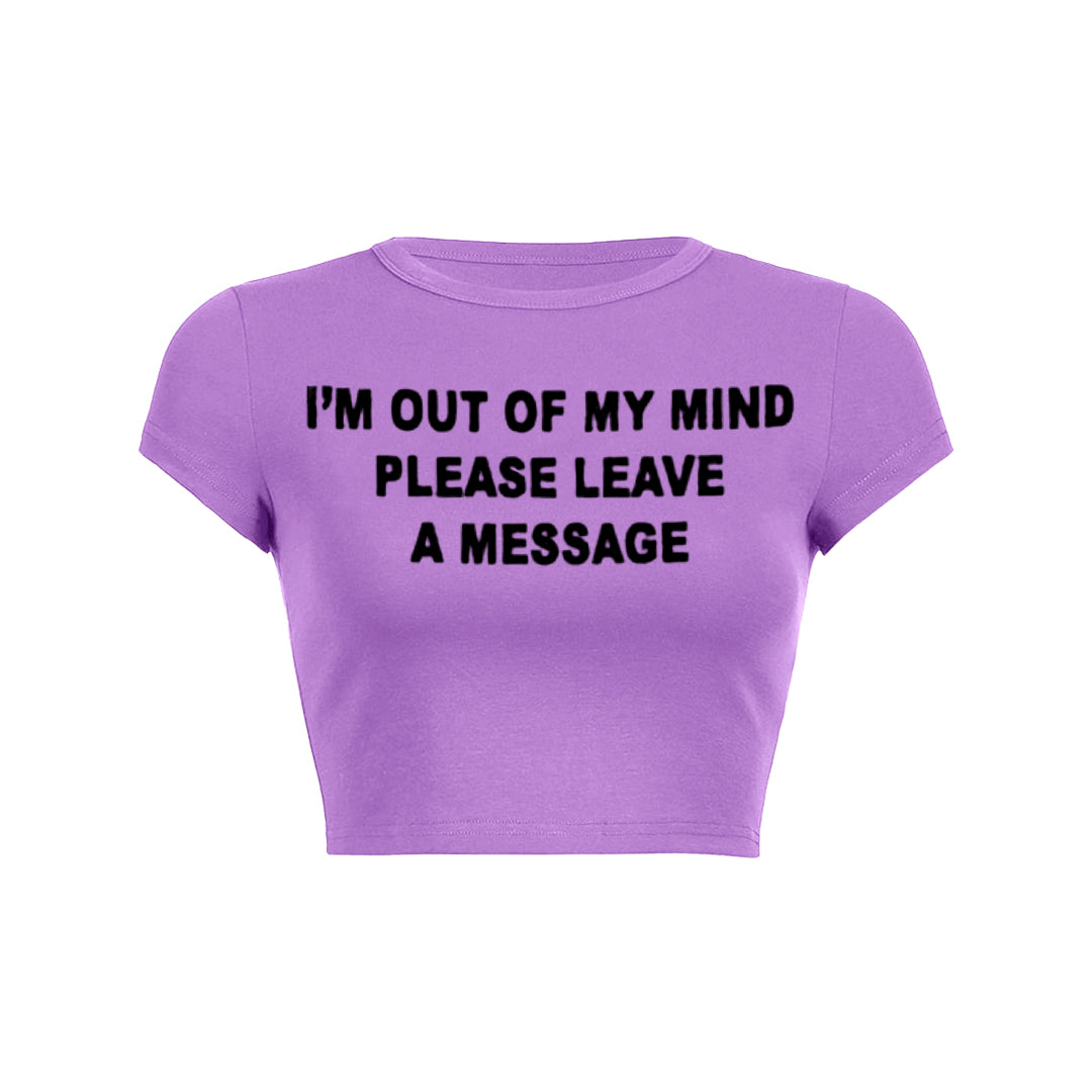 Im Out Of My Mind Please Leave A Message Tank Top