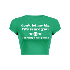 Dont Let My Big Txts Scare You Y2K Baby Tee Crop Top