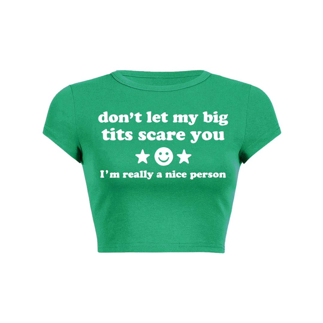 Dont Let My Big Txts Scare You Y2K Baby Tee Crop Top