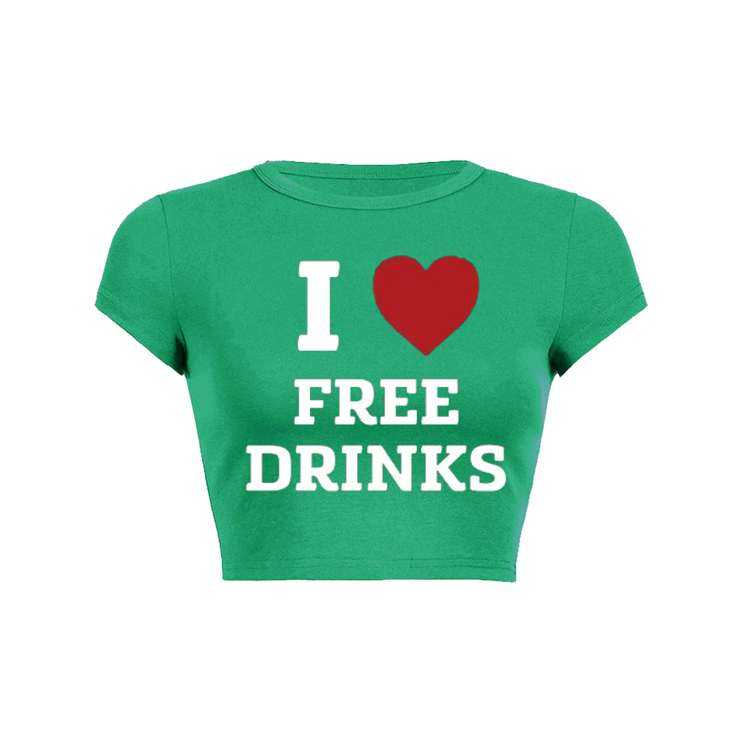 I Love Free Drinks Y2K Baby Tee