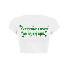 Everyone Loves An Irish Girl Womens
